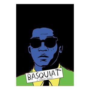 کتاب Basquiat: A Graphic Novel اثر Paolo Parisi انتشارات Laurence King